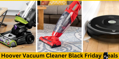 Top 5 Hoover Vacuum Cleaner Black Friday Deals 2023 – Save 50%