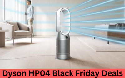 Top 5 Dyson HP04 Black Friday Deals 2023 – What to Expect