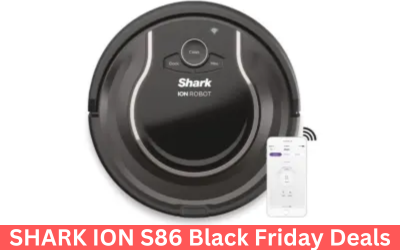 Top 5 SHARK ION S86 Black Friday Deals 2023 – Upto 70% Off