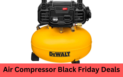 Top 5 Air Compressor Black Friday Deals 2023 – Save 70%